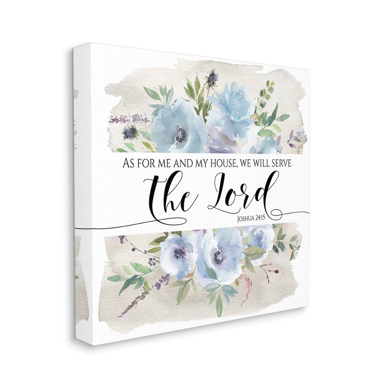 Stupell Industries Will Serve the Lord Joshua 24:15 Blue Florals Canvas Wall Art